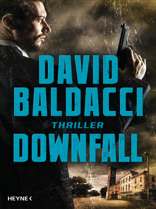 Title details for Downfall by David Baldacci - Available